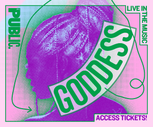 Goddess - at the Public